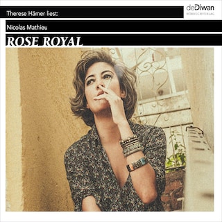 Rose Royal (Ungekürzt) als Hörbuch