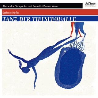 Tanz der Tiefseequalle (Ungekürzt) als Hörbuch