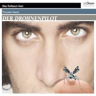 Der Drohnenpilot (Ungekürzt) als Hörbuch