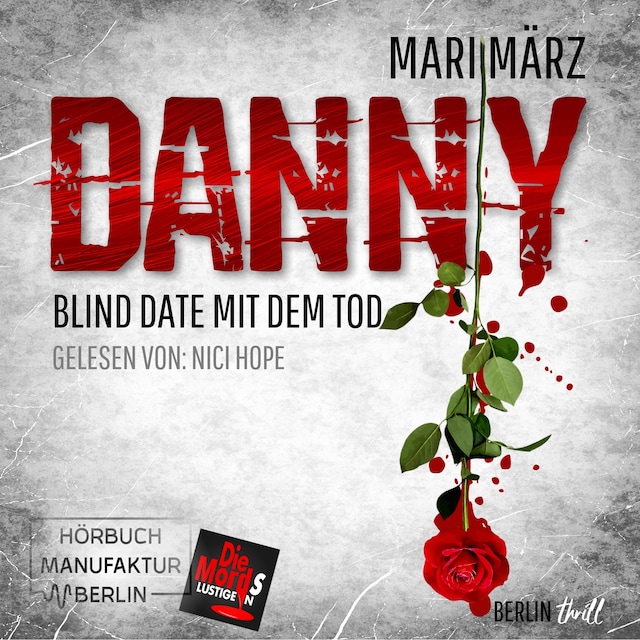 Blind Date mit dem Tod - Danny, Band 2 (ungekürzt)