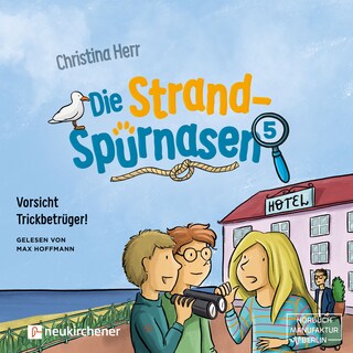 Vorsicht Trickbetrüger! - Die Strandspürnasen, Band 5 (ungekürzt) als Hörbuch