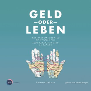 Geld oder Leben (ungekürzt) als Hörbuch