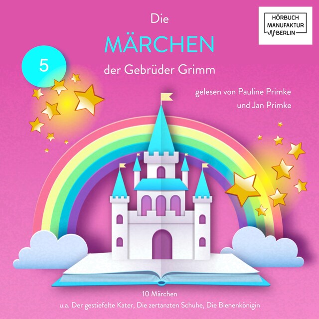 Portada de libro para Die Märchen der Gebrüder Grimm - 10 Märchen (ungekürzt)