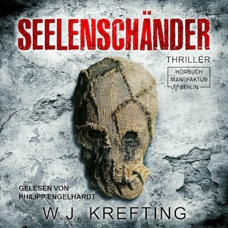 Seelenschänder (ungekürzt) als Hörbuch