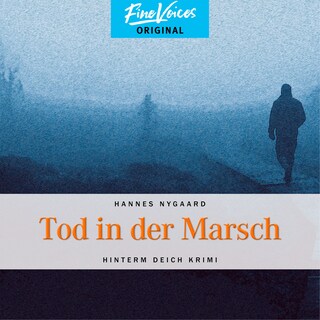 Tod in der Marsch - Hinterm Deich Krimi, Band 1 (ungekürzt) als Hörbuch