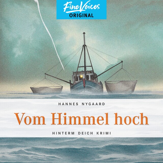 Kirjankansi teokselle Vom Himmel hoch - Hinterm Deich Krimi, Band 2 (ungekürzt)