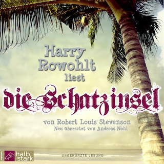 Die Schatzinsel (ungekürzt) als Hörbuch