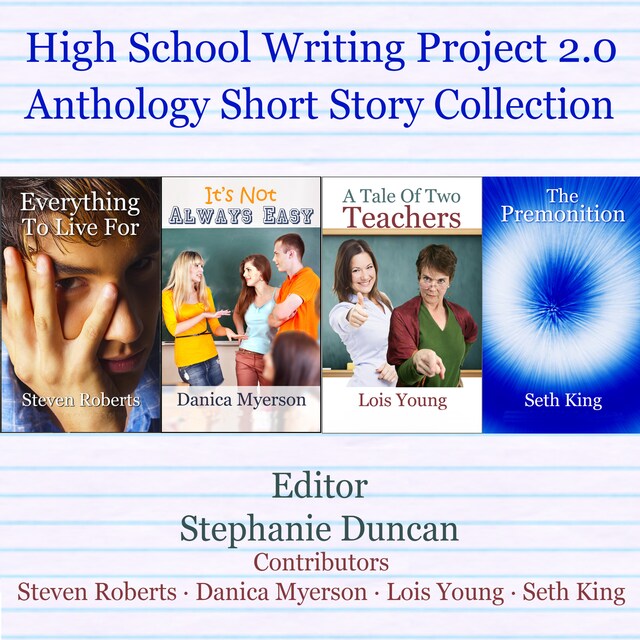 Bokomslag för High School Writing Project 2.0 Anthology Short Story Collection (Unabridged)