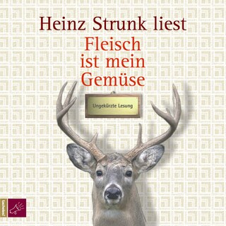 Fleisch ist mein Gemüse als Hörbuch