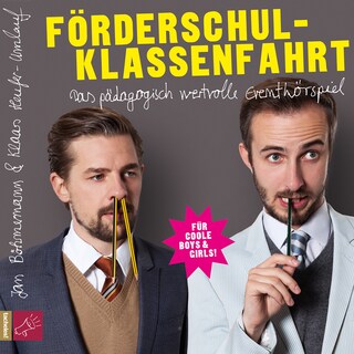 Förderschulklassenfahrt als Hörbuch