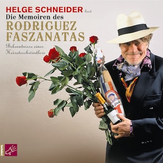 Die Memoiren des Rodriguez Faszanatas als Hörbuch