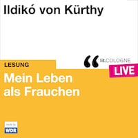 Mein Leben als Frauchen - lit.COLOGNE live (ungekürzt)