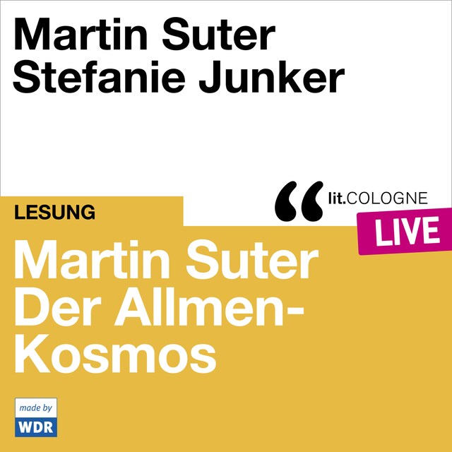 Book cover for Martin Suter - Der Allmen-Kosmos - lit.COLOGNE live (Ungekürzt)
