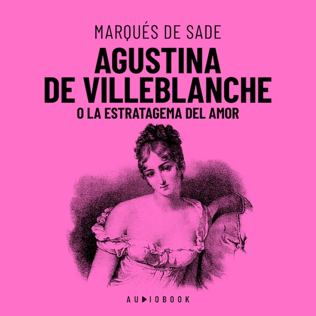 Boekomslag van Agustina De Villeblanche O La Estratagema Del Amor (Completo)