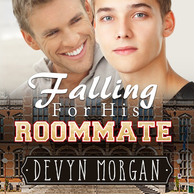 Bokomslag för Falling For His Roommate (Unabridged)