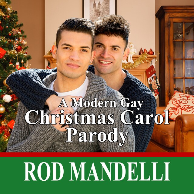 Bokomslag för A Modern Gay Christmas Carol Parody (Unabridged)