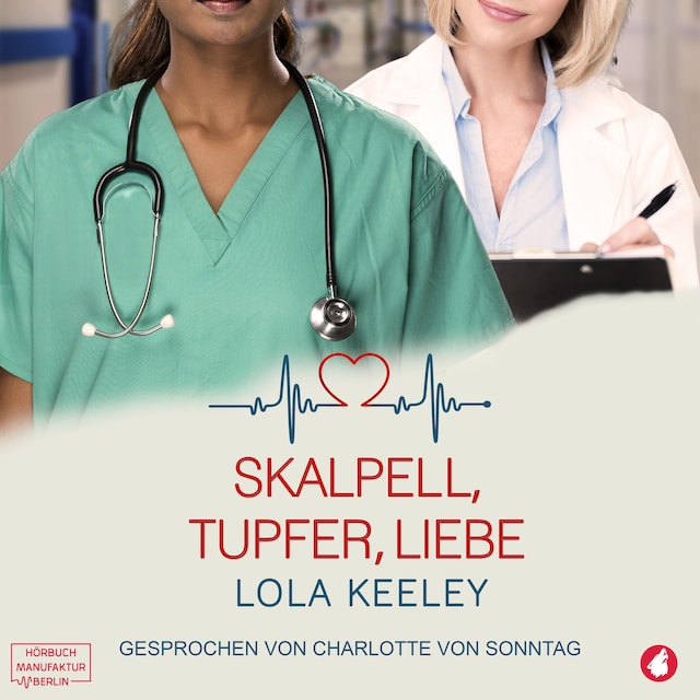 Book cover for Skalpell, Tupfer, Liebe (ungekürzt)