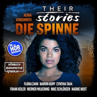 Their Stories, Folge 4: Die Spinne