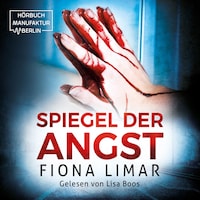 Spiegel der Angst - Brandenburg-Krimis, Band 2 (ungekürzt)
