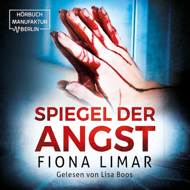 Book cover for Spiegel der Angst - Brandenburg-Krimis, Band 2 (ungekürzt)