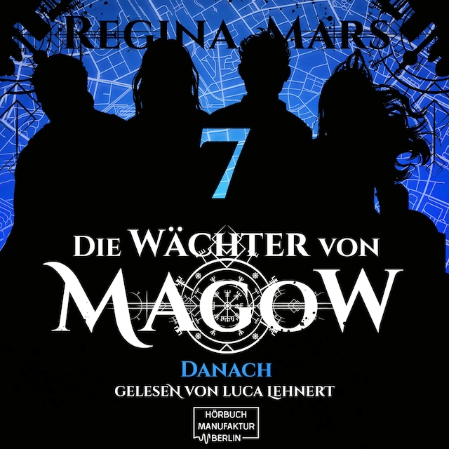 Okładka książki dla Danach - Die Wächter von Magow, Band 7 (ungekürzt)