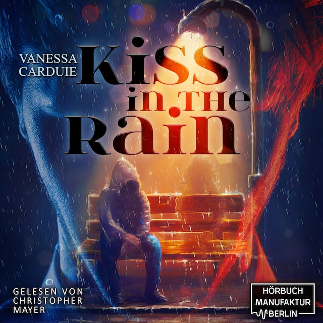 Couverture de livre pour Kiss in the Rain - Kiss in the Rain - Pechvogel trifft Blutsauger, Band 1 (ungekürzt)