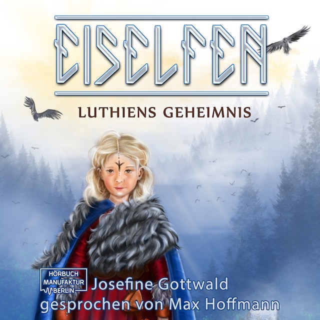 Couverture de livre pour Lúthiens Geheimnis - Eiselfen, Band 8 (ungekürzt)