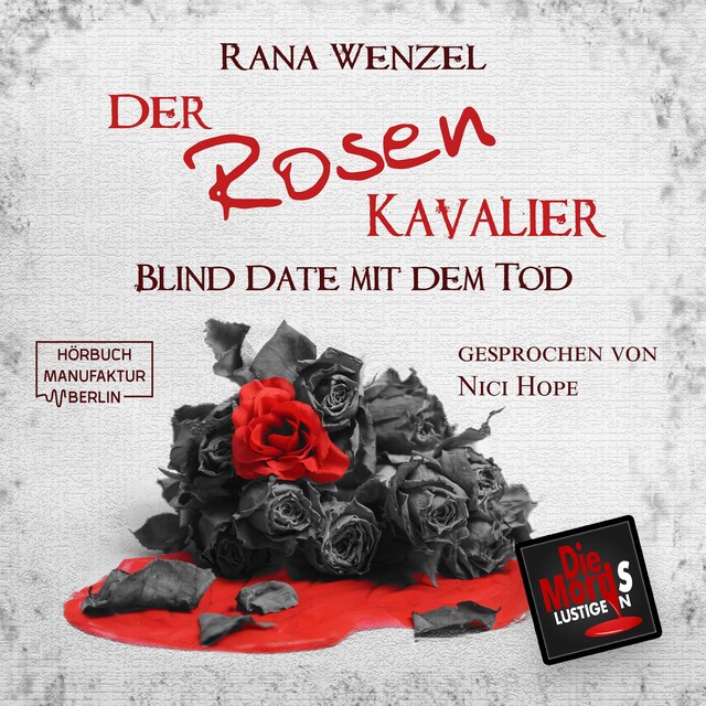 Kirjankansi teokselle Der Rosenkavalier - Blind Date mit dem Tod, Band 11 (ungekürzt)