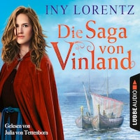 Die Saga von Vinland (Ungekürzt)