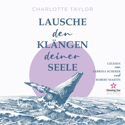 Lausche den Klängen deiner Seele - Insel der Wale, Band 2 (Ungekürzt) bookCoverFor