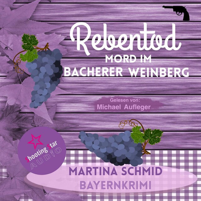 Book cover for Mord im Bacherer Weinberg - Rebentod, Band 1 (Ungekürzt)