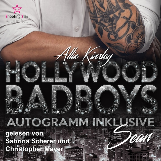 Book cover for Sean - Hollywood BadBoys - Autogramm inklusive, Band 3 (Ungekürzt)