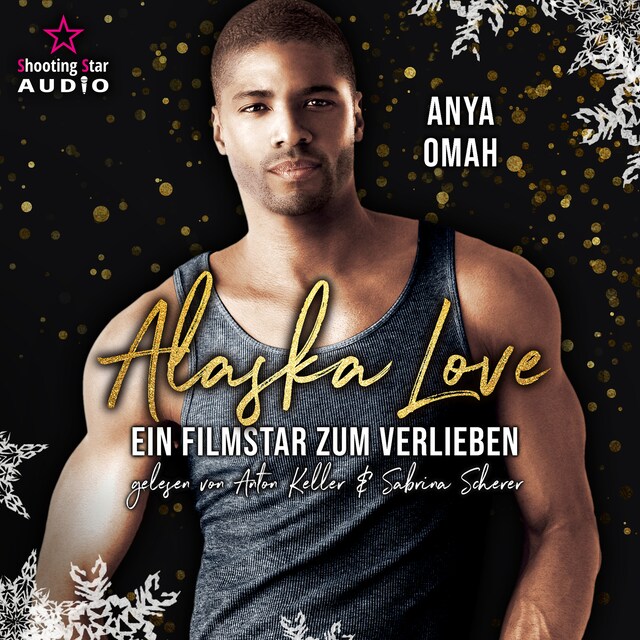 Bogomslag for Ein Filmstar zum Verlieben - Alaska Love, Band 4 (Ungekürzt)