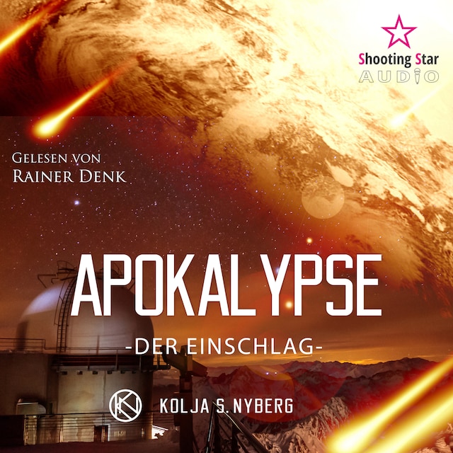Book cover for Der Einschlag - Apokalypse, Band 1 (Ungekürzt)