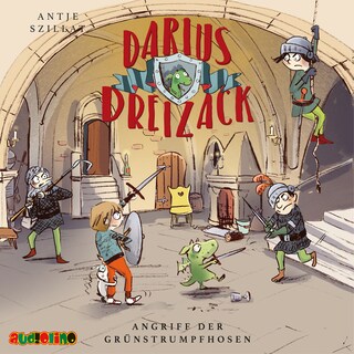 Angriff der Grünstrumpfhosen - Darius Dreizack, Teil 2 (Gekürzt) als Hörbuch