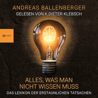 Alles, was man nicht wissen muss als Hörbuch
