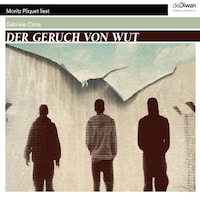 Der Geruch von Wut (Ungekürzt)