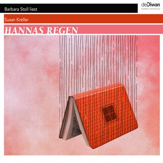 Hannas Regen (Ungekürzt) als Hörbuch
