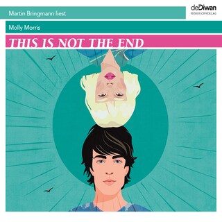 This is not the End (ungekürzt) als Hörbuch