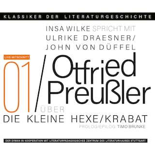 Ein Gespräch über Otfried Preußler: Krabat und Die kleine Hexe - Klassiker der Literaturgeschichte 1 (Gekürzt) als Hörbuch