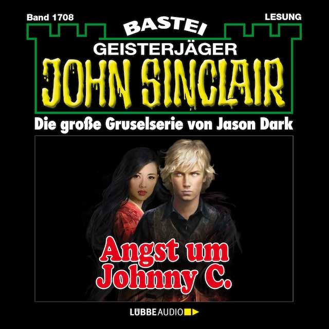 Book cover for Angst um Johnny C. - John Sinclair, Band 1708 (Ungekürzt)