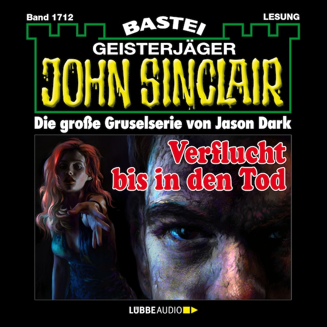 Book cover for Verflucht bis in den Tod - John Sinclair, Band 1712 (Ungekürzt)