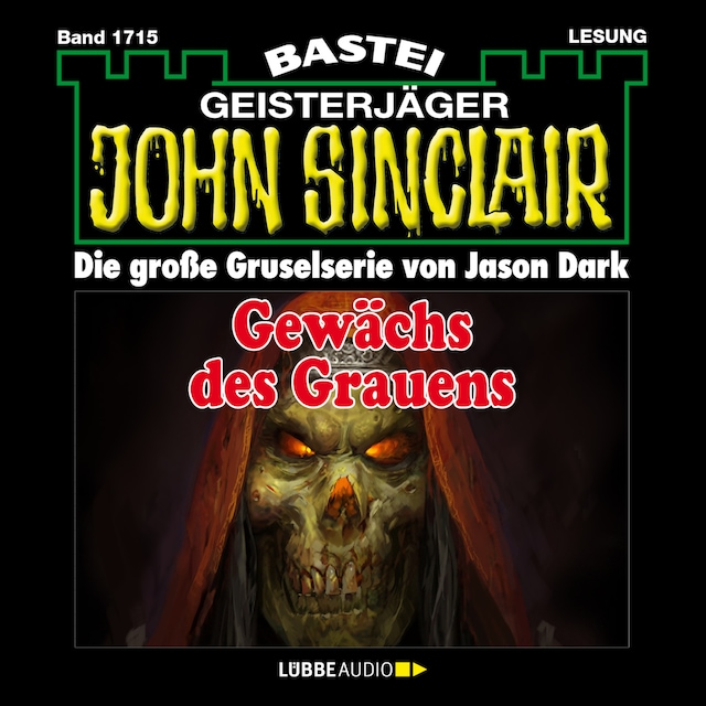Book cover for Gewächs des Grauens - John Sinclair, Band 1715 (Ungekürzt)