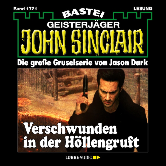 Book cover for Verschwunden in der Höllengruft - John Sinclair, Band 1721 (Ungekürzt)