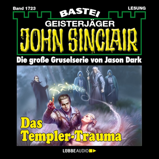 Book cover for Das Templer-Trauma (1. Teil) - John Sinclair, Band 1723 (Ungekürzt)