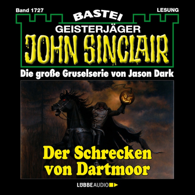 Book cover for Der Schrecken von Dartmoor (2. Teil) - John Sinclair, Band 1727 (Ungekürzt)