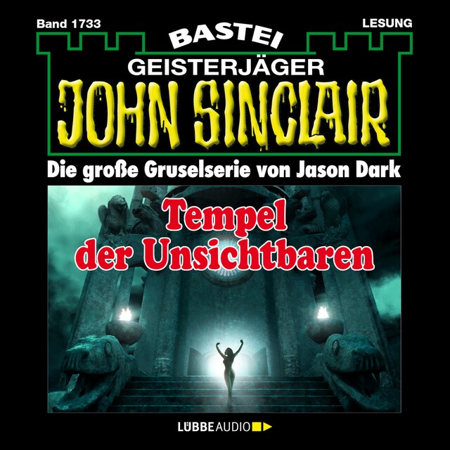 Portada de libro para Tempel der Unsichtbaren - John Sinclair, Band 1733 (Ungekürzt)