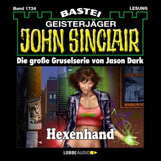 Hexenhand - John Sinclair, Band 1734 als Hörbuch