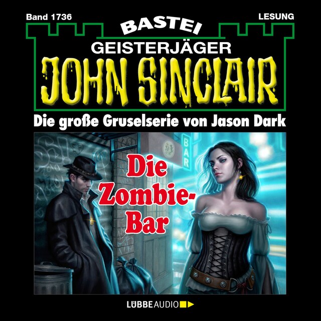 Couverture de livre pour Die Zombie-Bar - John Sinclair, Band 1736 (Ungekürzt)