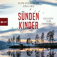 Sündenkinder - Linda Sventon, Band 1 (ungekürzt)